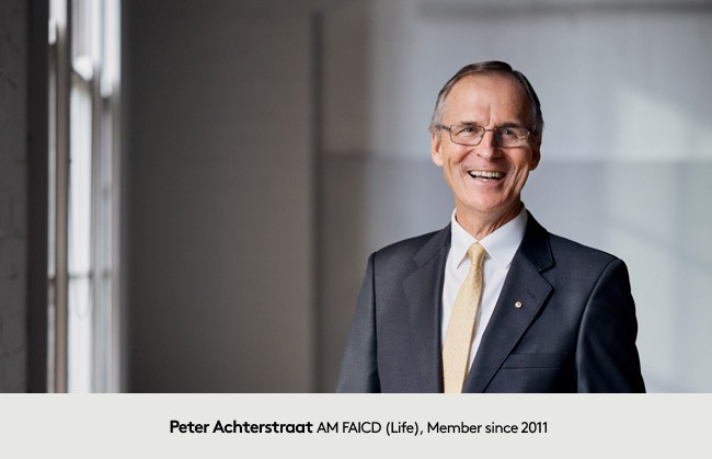 Peter Achterstraat AM FAICD (Life), Member since 2011