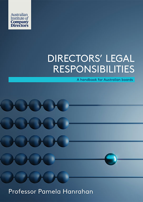 Directors Legal Responsibilities A handbook for Australian boards