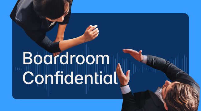 Boardroom Confidential